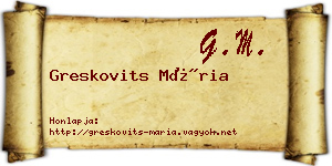 Greskovits Mária névjegykártya